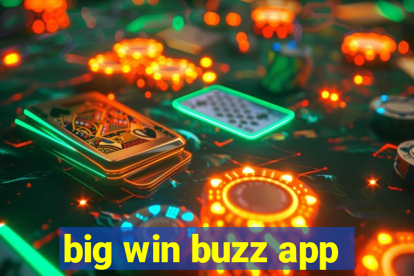 big win buzz app